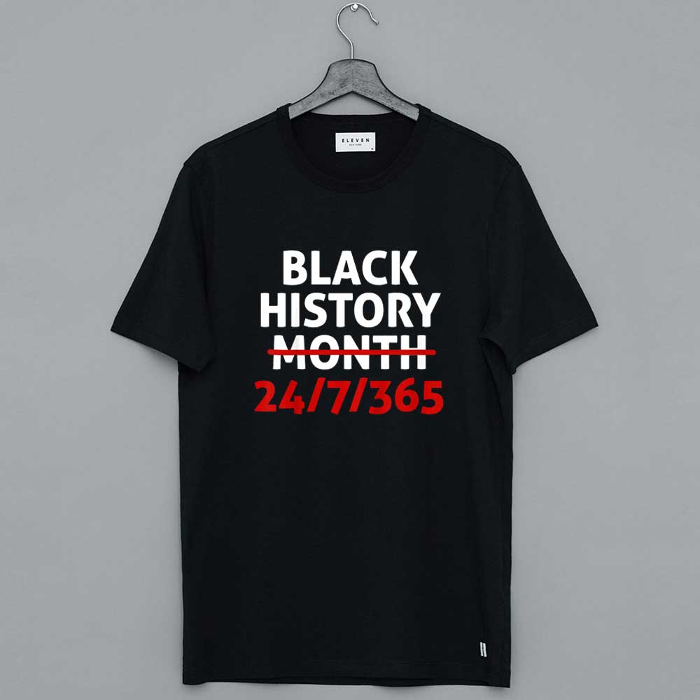 Black History Month 24_7_365 African Melanin Black Pride T-Shirt