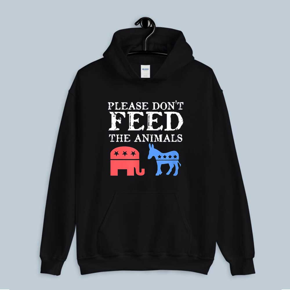 Funny Please Don't Feed The Animals Libertarian Hoodie