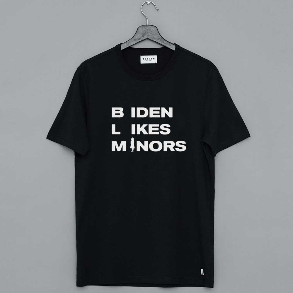Biden Likes Minors T-Shirts