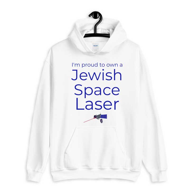 Hoodie Jewish Space Laser