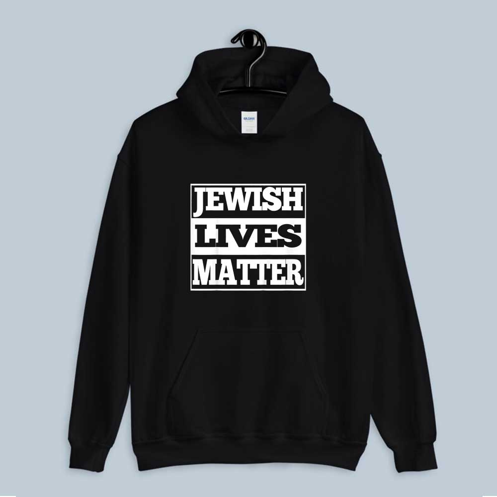 Hoodie Jewish Lives Matter Shirt Jewish Holiday 