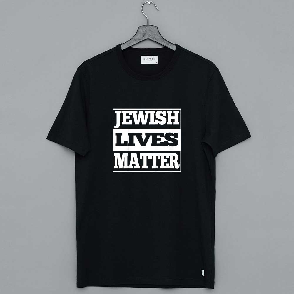 Jewish Lives Matter Shirt Jewish Holiday T-Shirt