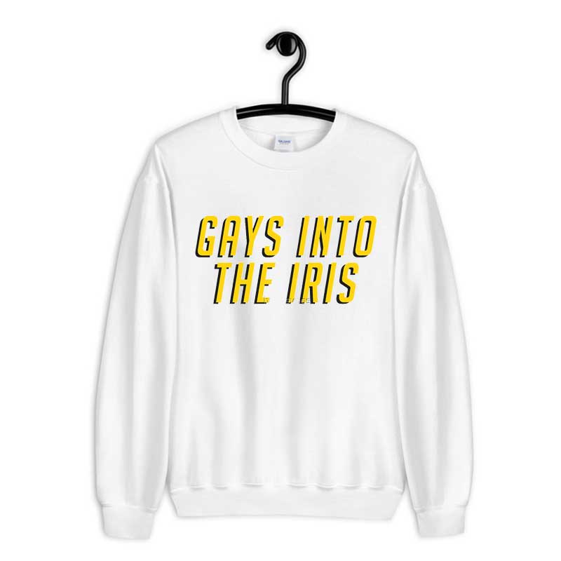 Sweatshirt Gays Into The Iris