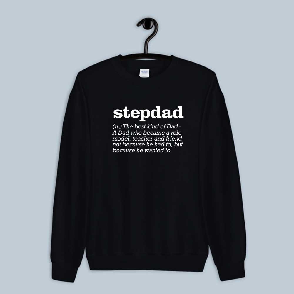 Sweatshirt Step Dad Fathers Day 
