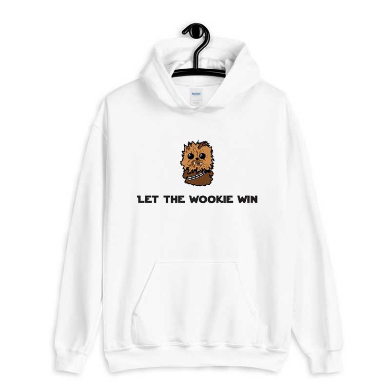 Hoodie Deja Let The Wookie Win