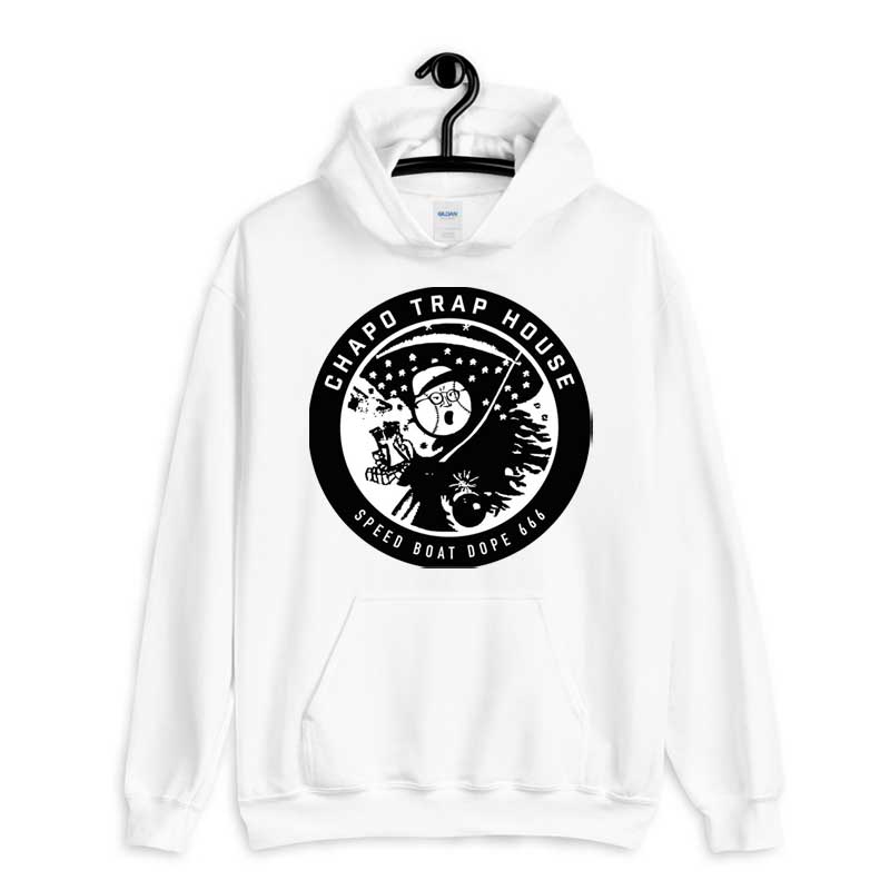 Hoodie El Chapo Trap House Merch The Podcast