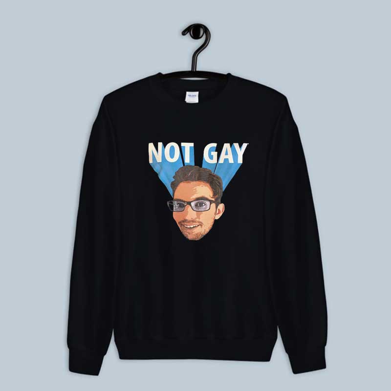 Sweatshirt Not Gay Jared is leaving Louder with Crowder