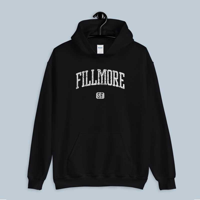 Hoodie Fillmore SF San Fran Francisco