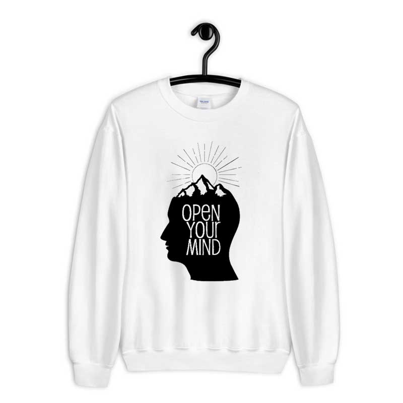 Sweatshirt Kendall Rae Merch Open Your Mind Quote