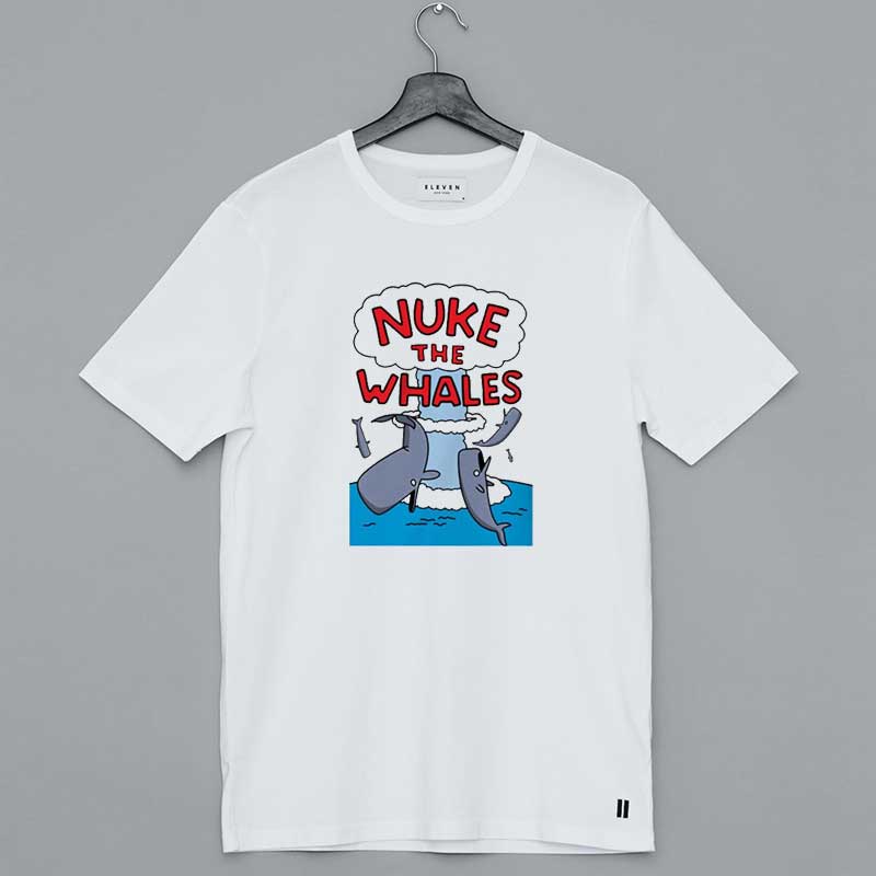 Nuke The Whales Shirt