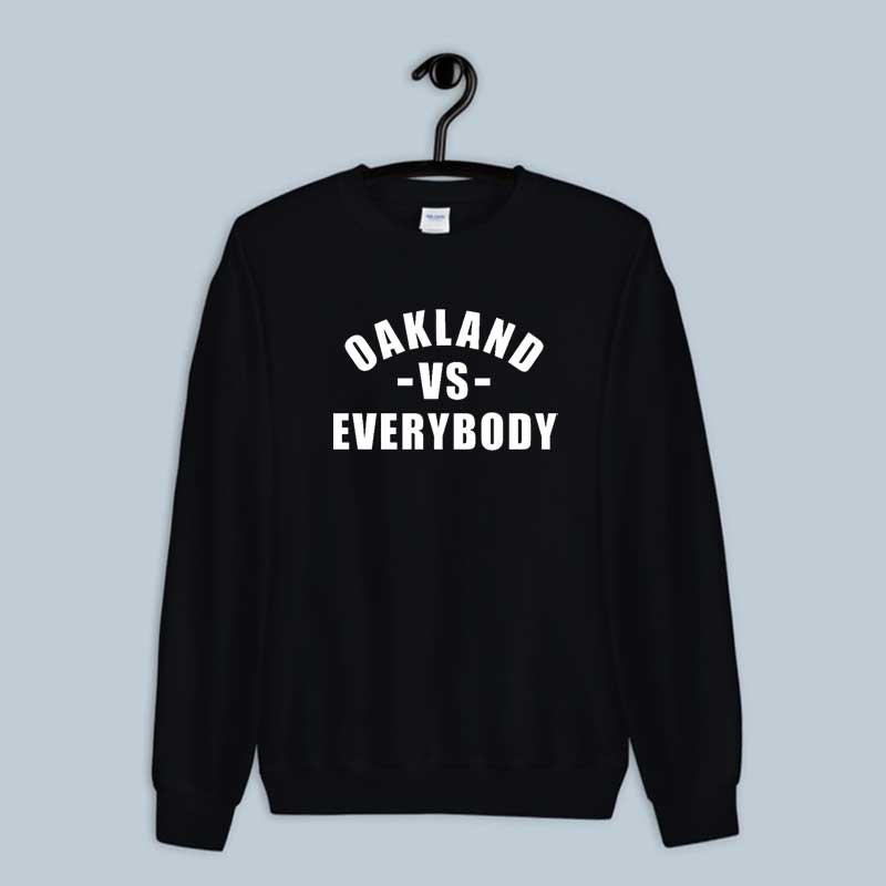 Sweatshirt Oakland Vs Everybody