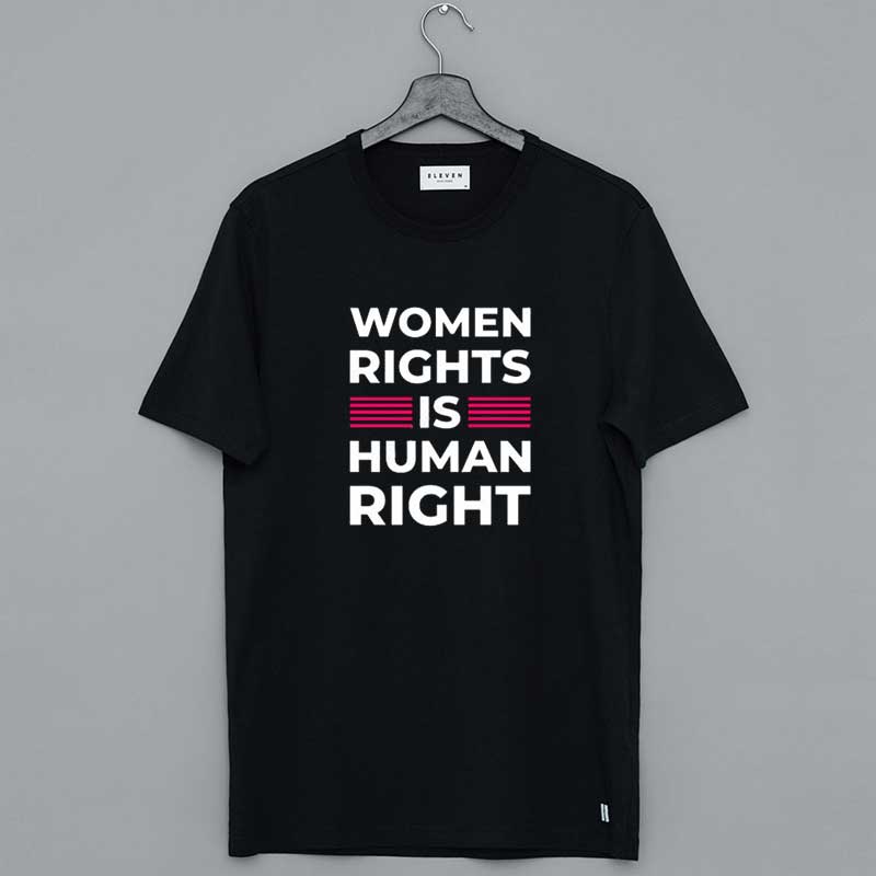 Womens Rights Shirt