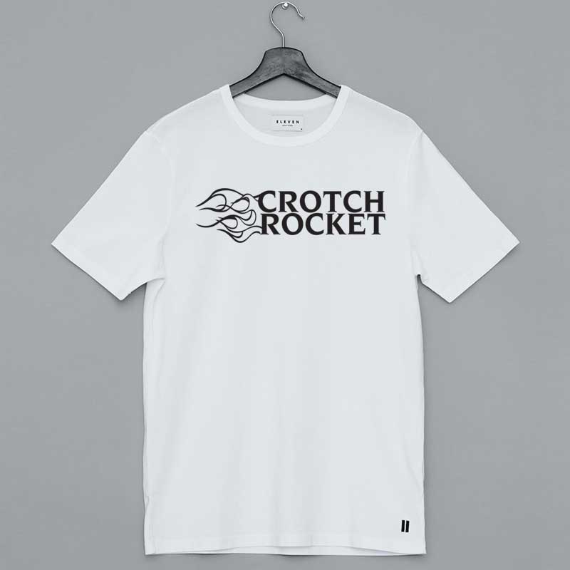 Crotch Rocket Shirt