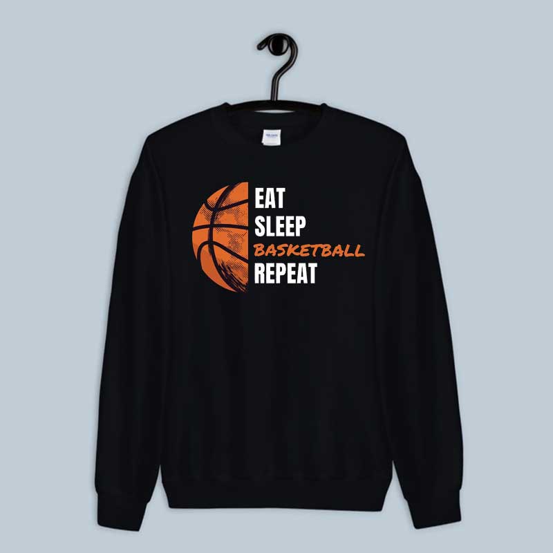 Sweatshirt Eat Sleep Basketball Repeat