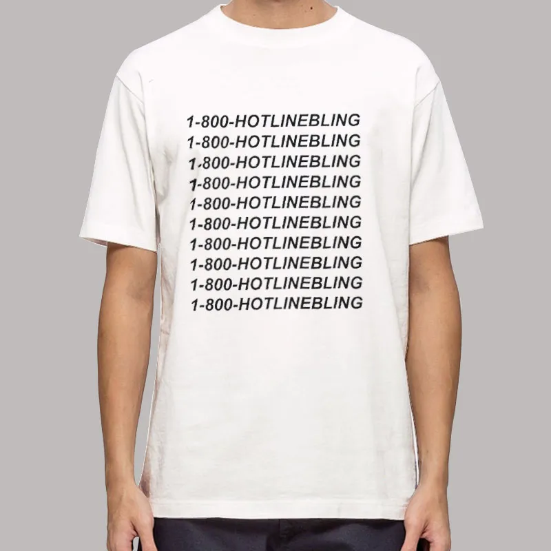 Mens T Shirt White Rock Scythe 1 800 Hotline Bling Shirt