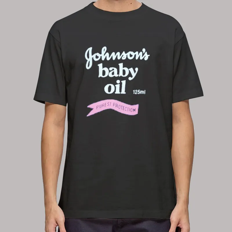 Oil Lotion Johnsons Baby Oil Shirt
