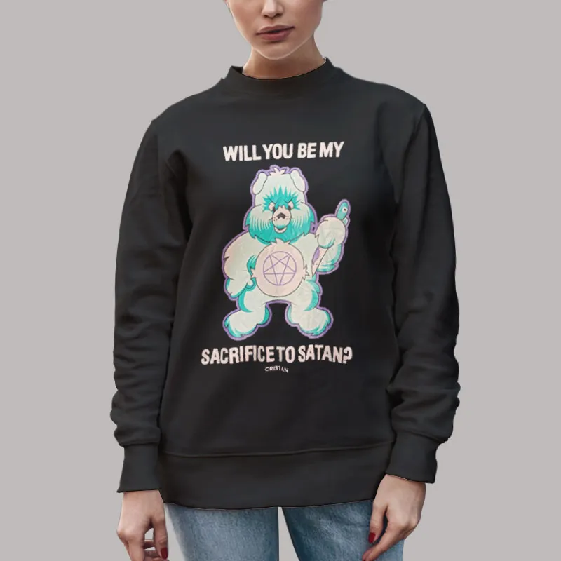 Satan Sacrifice Care Bear Sweatshirt