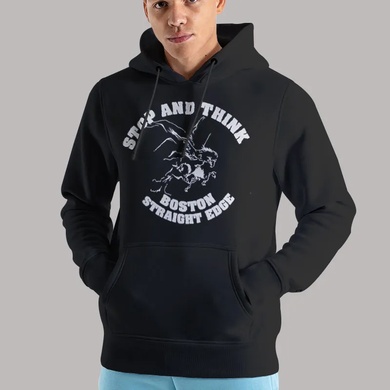 Stop and Think Boston Straight Edge Hoodie