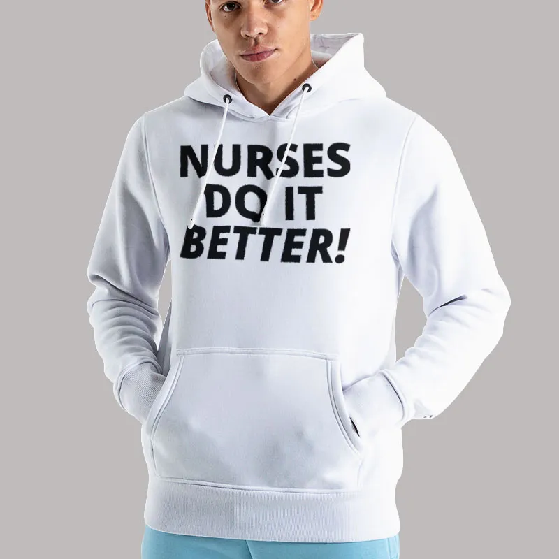 Unisex Hoodie White Jimmy Page Nurses Do It Better Shirt