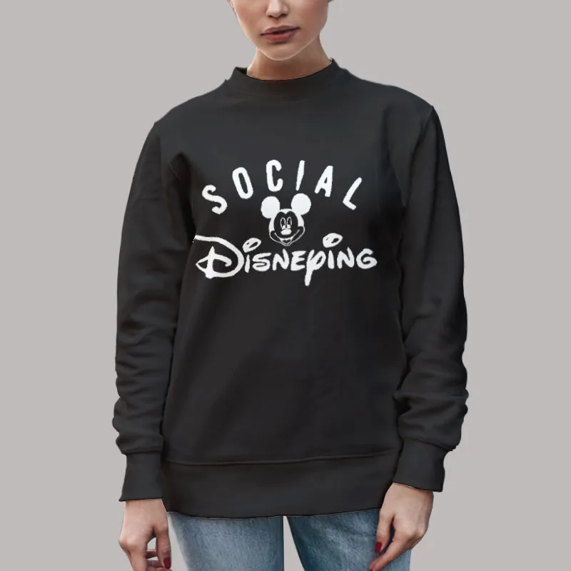 Unisex Sweatshirt Black The Social Disneying Shirt