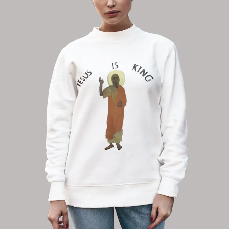 Unisex Sweatshirt White Funny West Jesus Kanye Jesus Is King Shirt