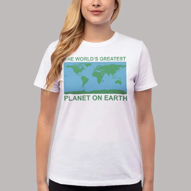 Women T Shirt White Funny the World_s Greatest Planet on Earth Shirt