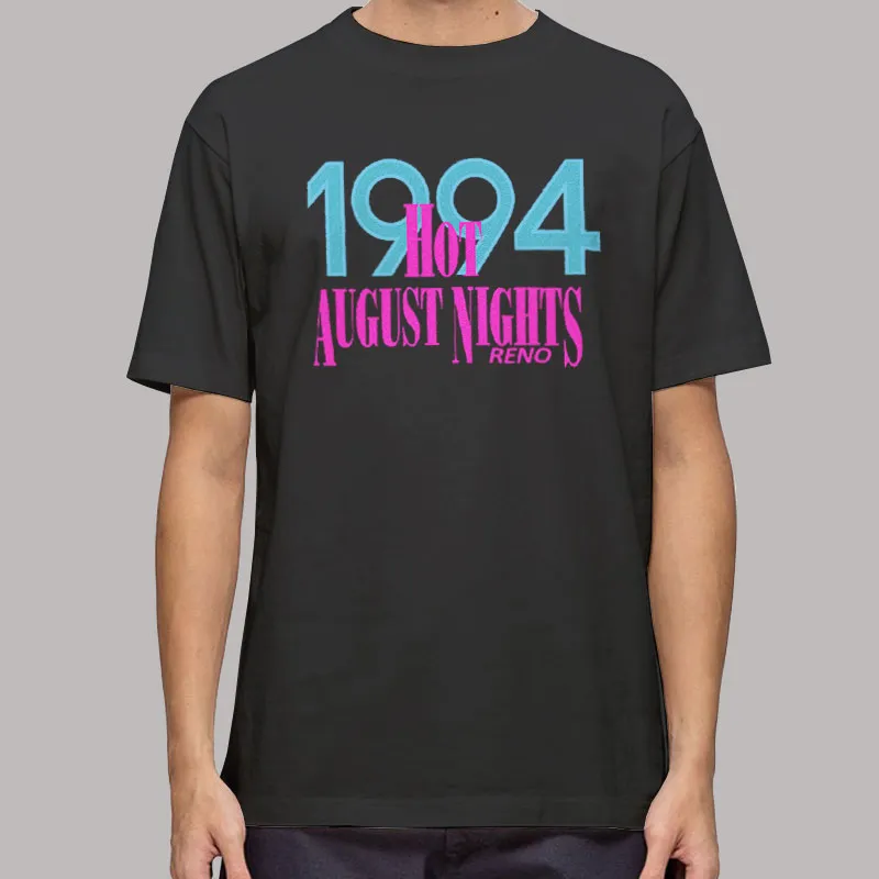 1994 Hot August Nights Reno Classic T Shirt, Sweatshirt And Hoodie