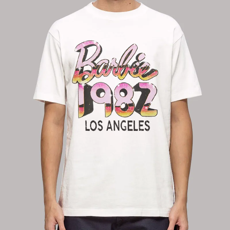 Barbie La 1982 Los Angeles T Shirt, Sweatshirt And Hoodie