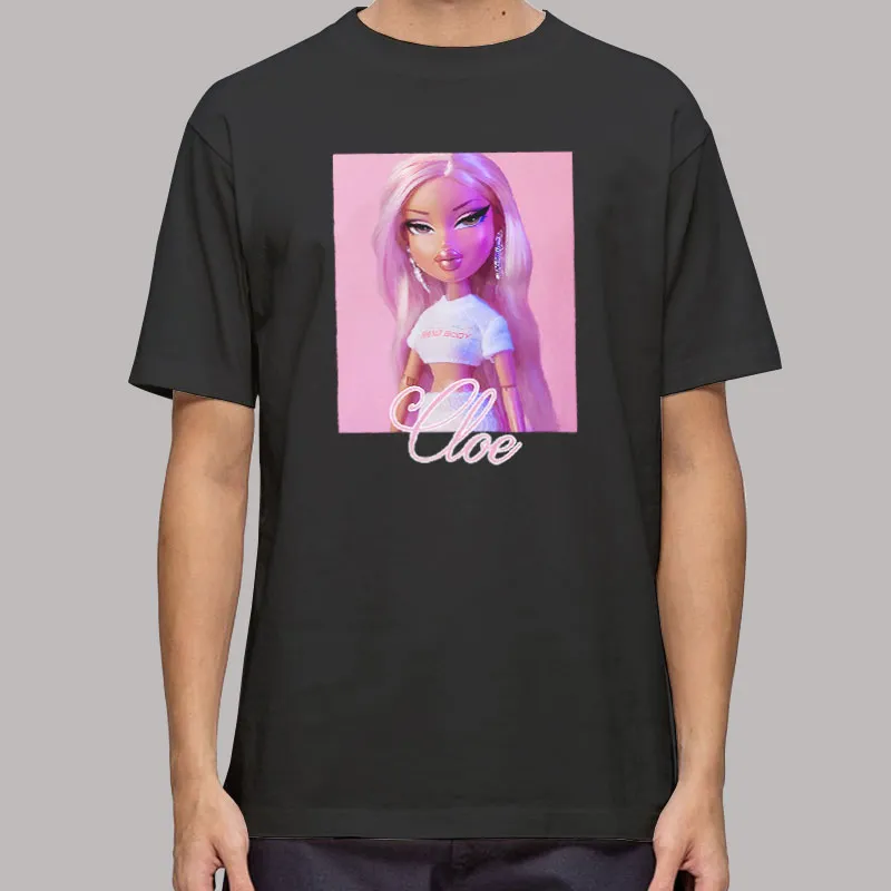 Bratz Cloe Barbie T Shirt, Sweatshirt And Hoodie