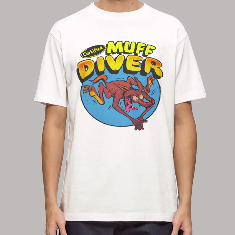Certified Muff Diver T Shirt, Sweatshirt And Hoodie