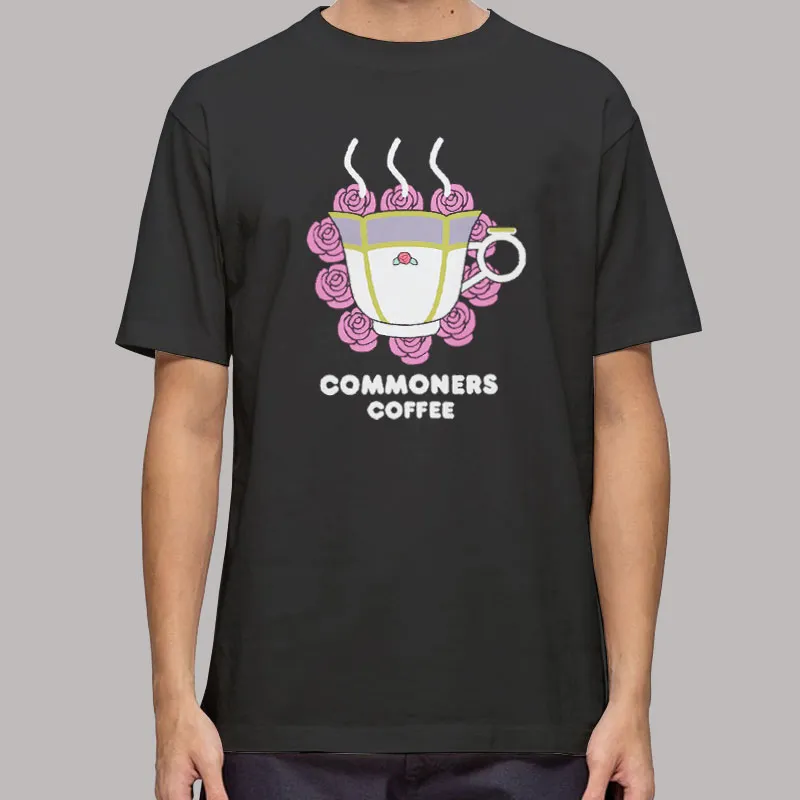 Commoner S Coffee Ouran High School Host Cub T Shirt, Sweatshirt And Hoodie