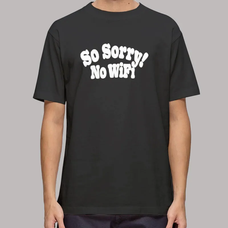 Mens T Shirt Black Madhappy so Sorry No Wifi Hoodie