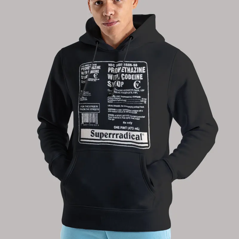 Promethazine From The Streets Superrradical Hoodie