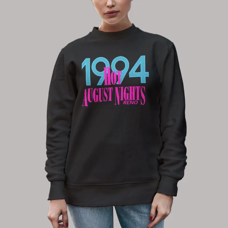 Unisex Sweatshirt Black 1994 Hot August Nights Reno Classic T Shirt, Sweatshirt And Hoodie