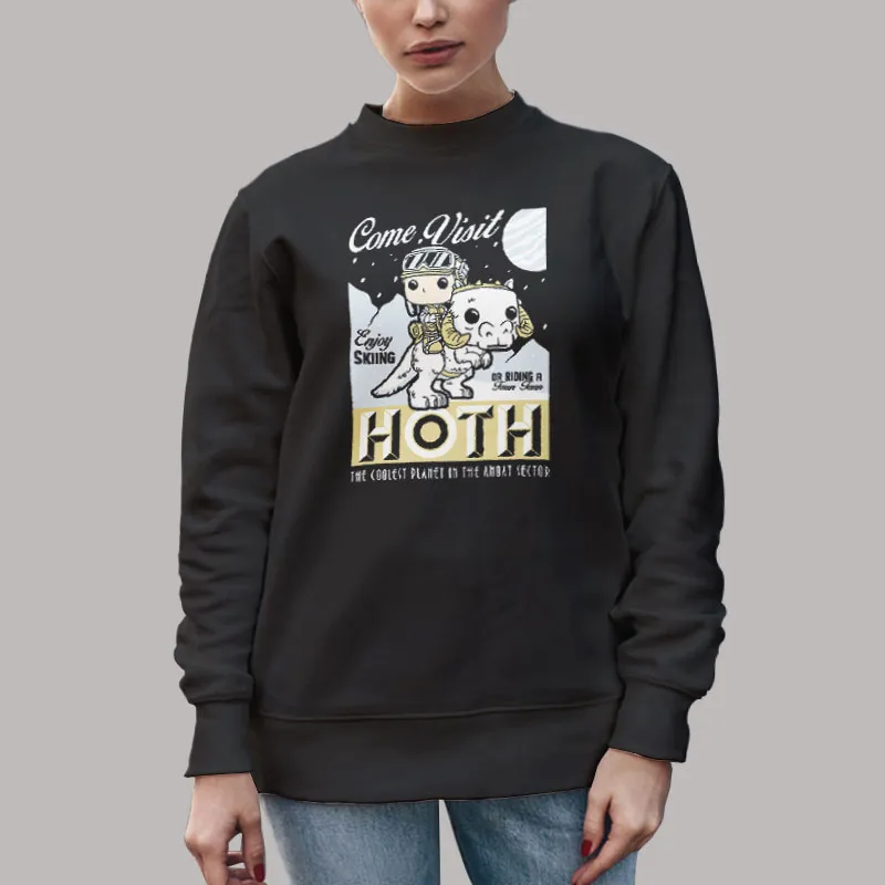 Unisex Sweatshirt Black Come Visit Hoth T Shirt, Sweatshirt And Hoodie