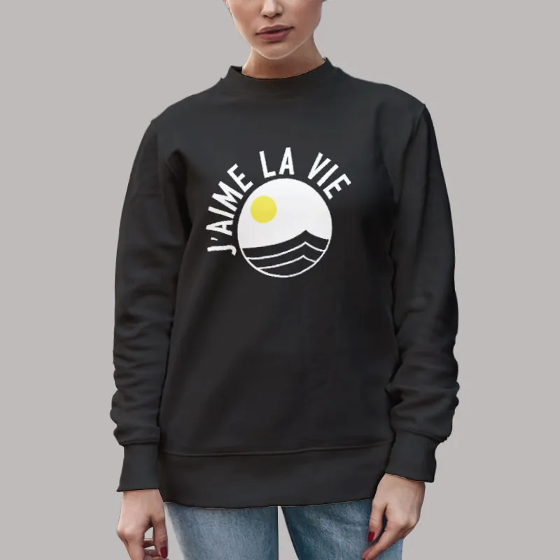 Unisex Sweatshirt Black J'aime La Vie Iconic French Inspired T Shirt, Sweatshirt And Hoodie