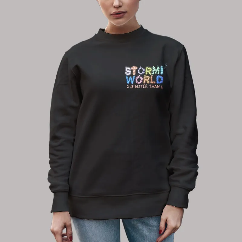 Unisex Sweatshirt Black Scott Astroworld Stormi World 2 Is Better Than 1 Hoodie