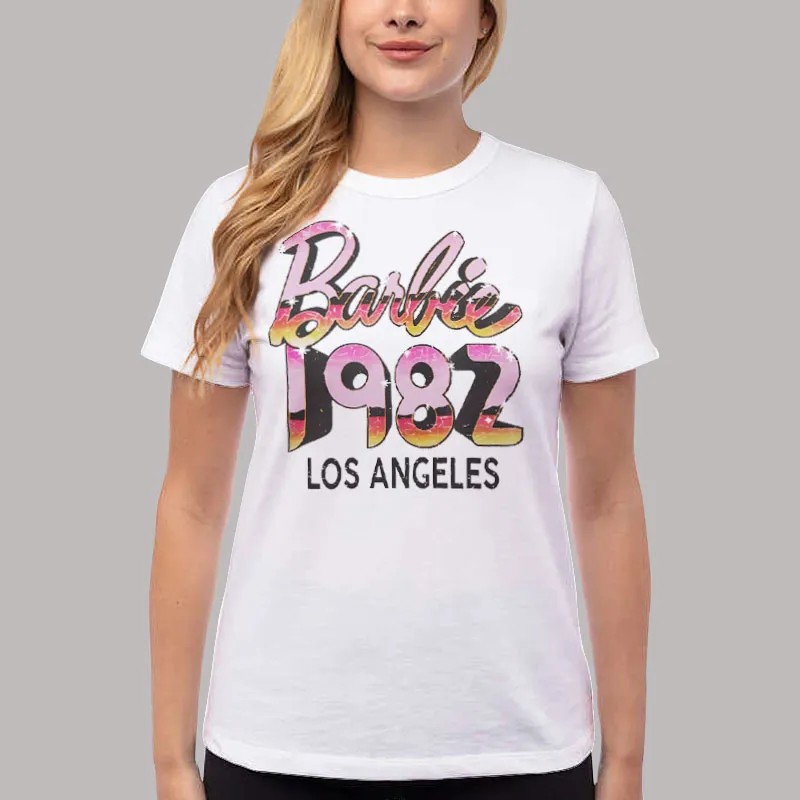 Women T Shirt White Barbie La 1982 Los Angeles T Shirt, Sweatshirt And Hoodie