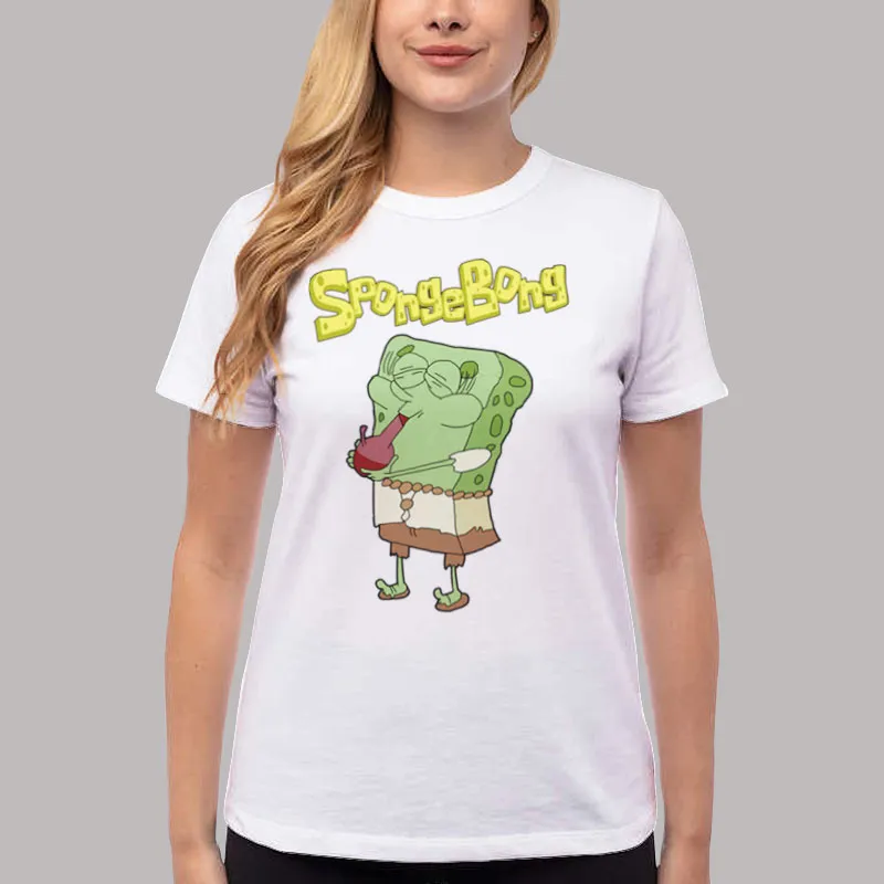 Women T Shirt White Sponge Bong Hemp Pants Marijuana Smoking Cartoon Parody T Shirt