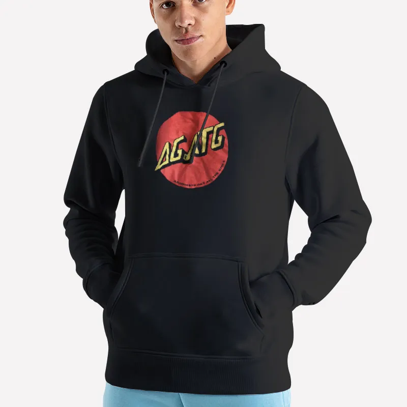 Agatg Arsonists Get All The Girls Hoodie