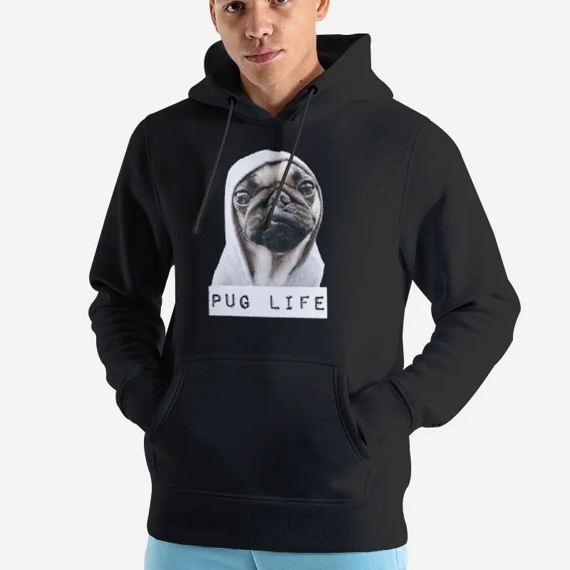 Unisex Hoodie Black Puppy Dog Thug Life Gangster Pug Shirt