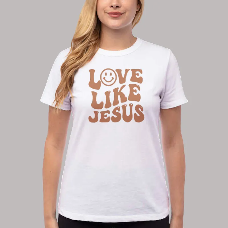 Christian Love Like Jesus Shirt Back Printed