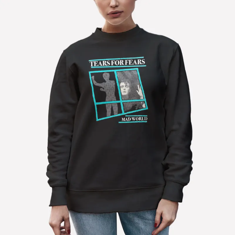 Unisex Sweatshirt Black Tears For Fears Shirt