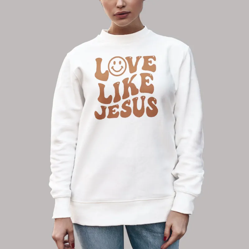 Unisex Sweatshirt White Christian Love Like Jesus Shirt Back Printed