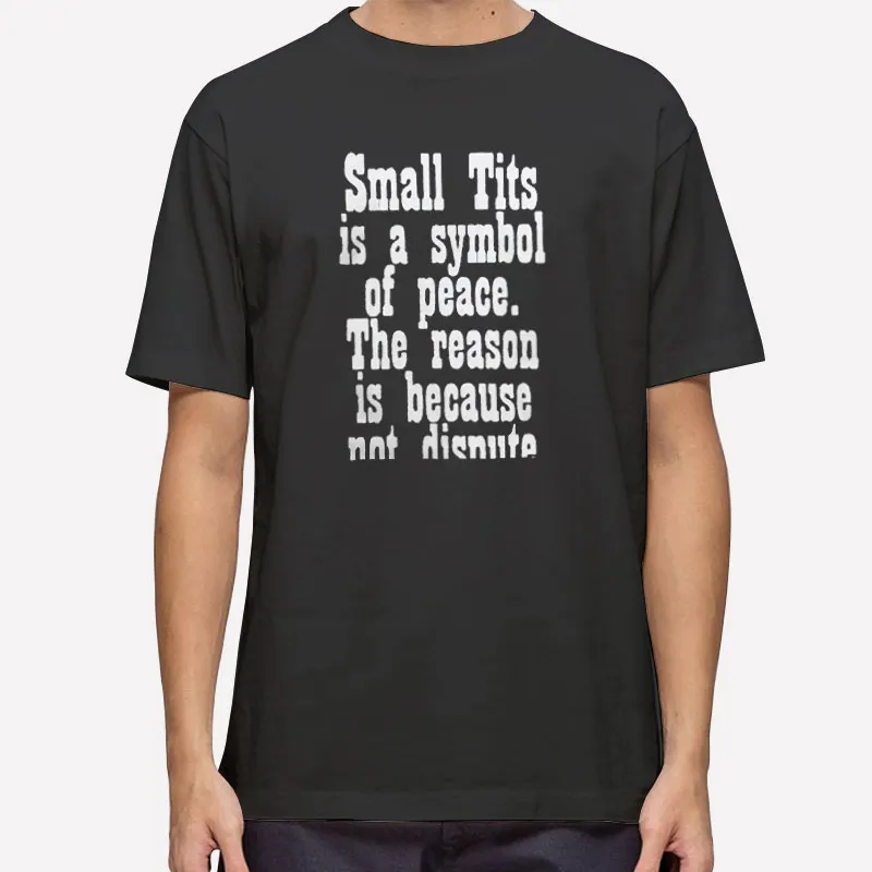 A Symbol Of Peace Small Tits T Shirt