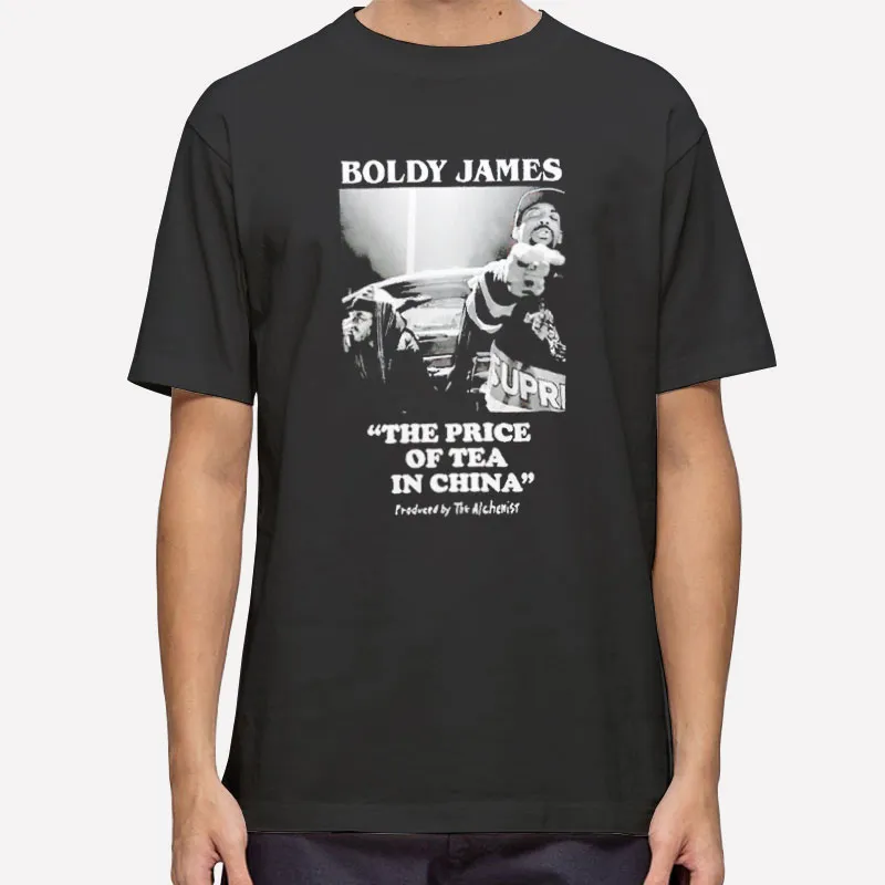 Boldy James Merch The Price Of Tea In China Shirt