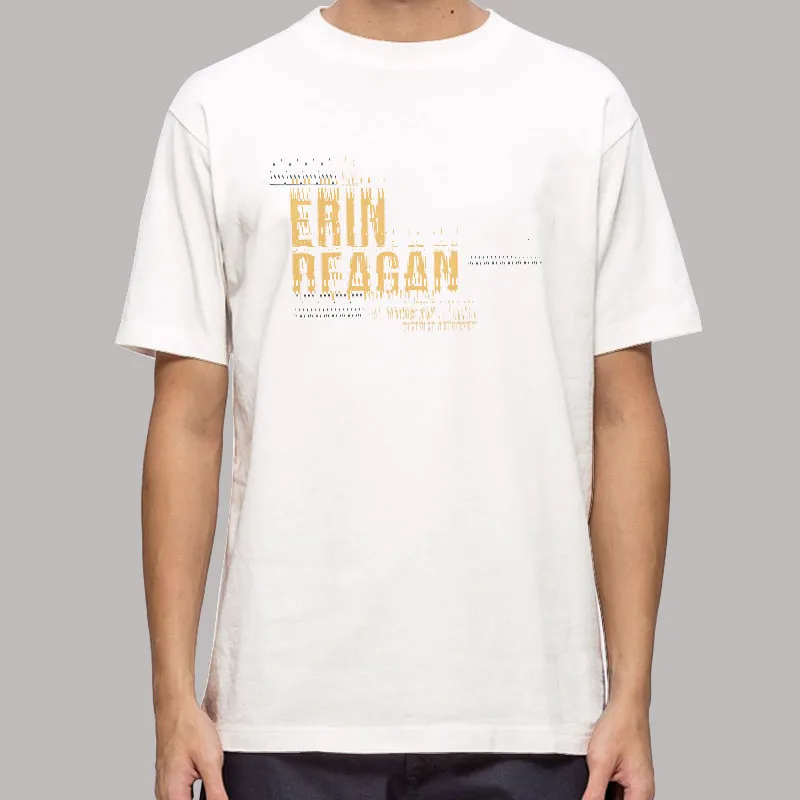 Elect Erin Reagan For Manhattan District Attorney Shirt