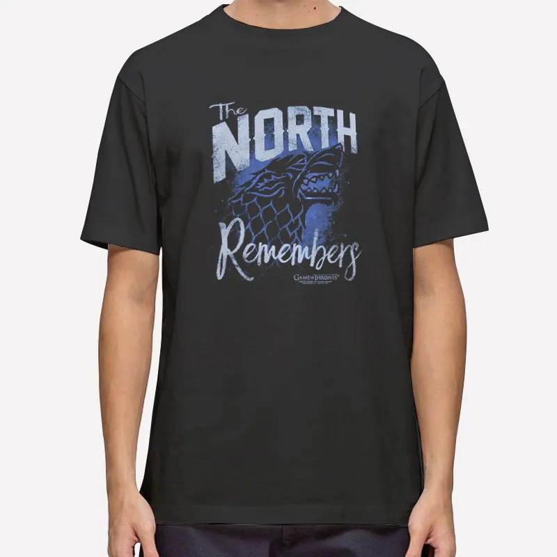 Game Of Thrones The North Remembers Shirt
