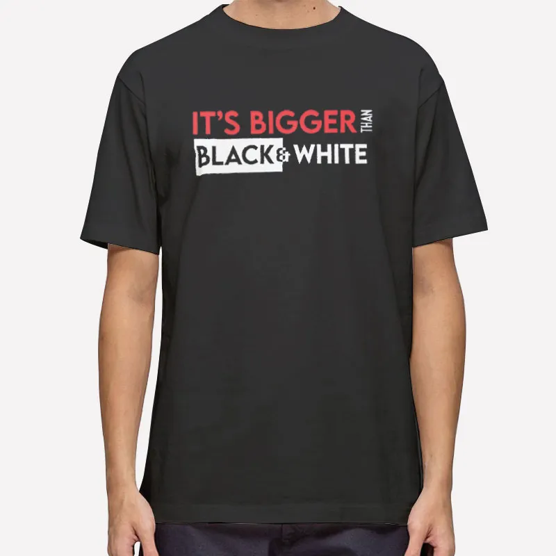 It's Bigger Than Black And White Jidion Merch Shirt