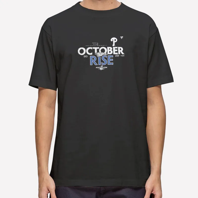 Philadelphia Phillies October Rise Shirts